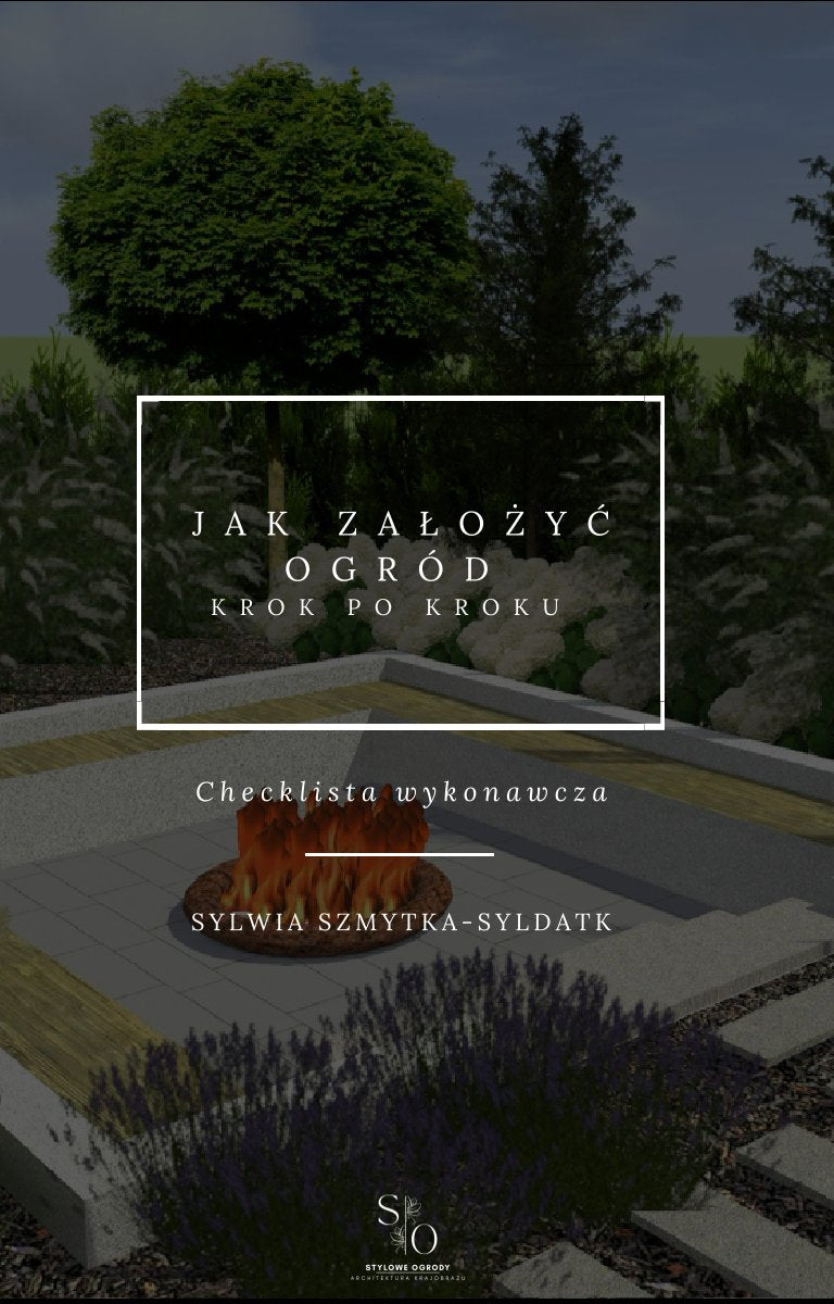 Jak założyć ogród- krok po kroku