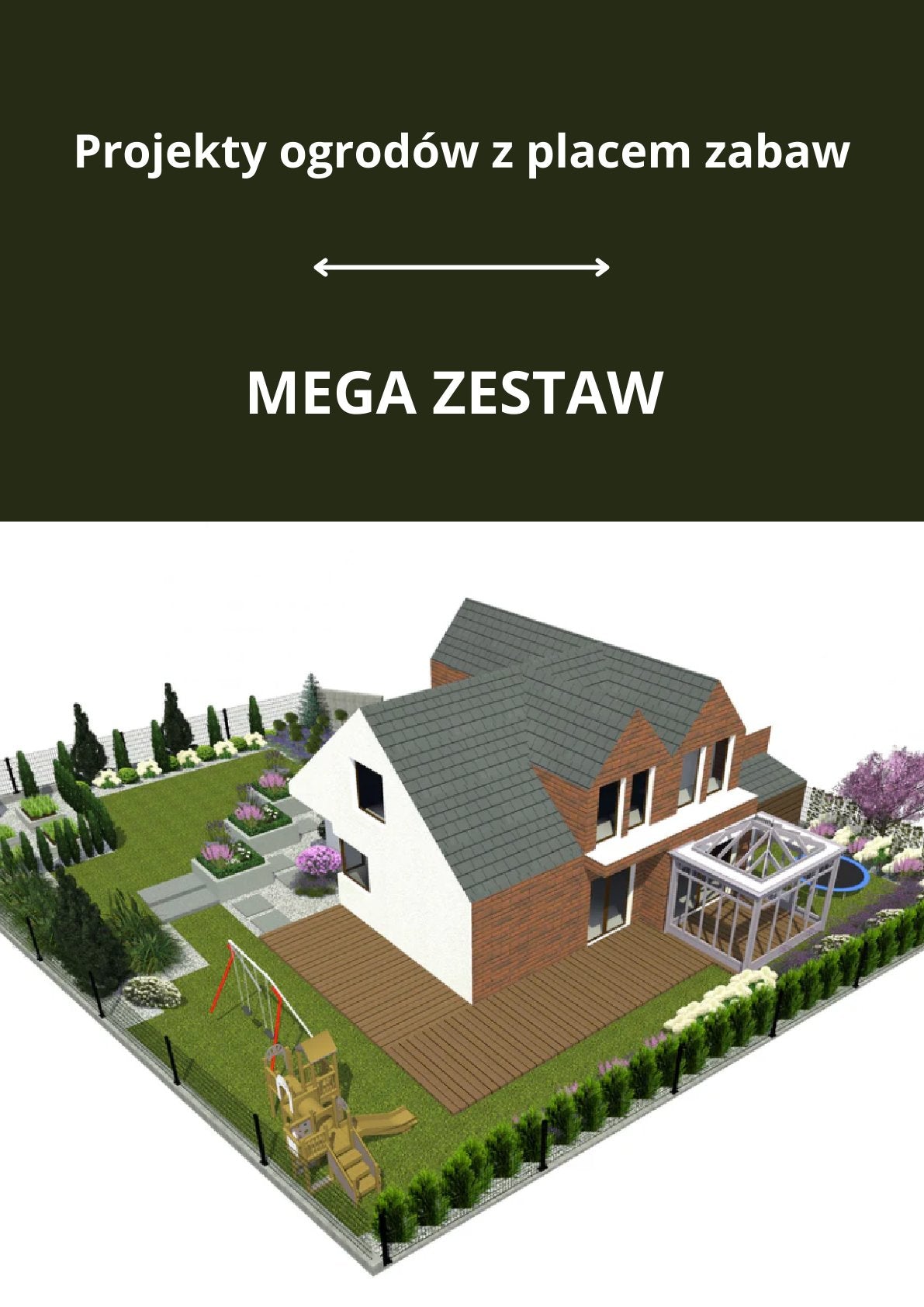 40+ projektów ogrodów z placem zabaw